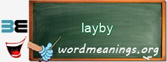 WordMeaning blackboard for layby